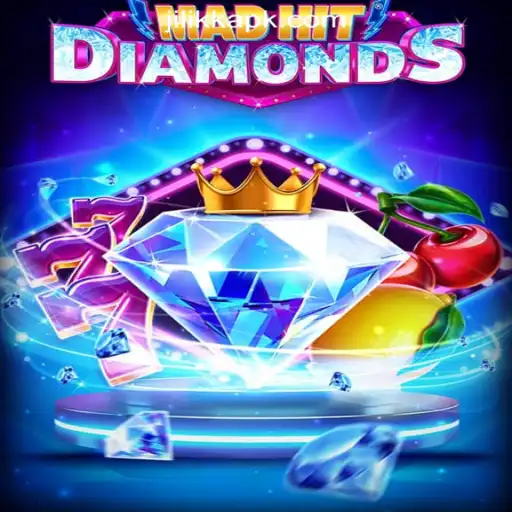 MadHitDiamonds: A Thrilling Addition to JiLiKK Online Casino Philippines