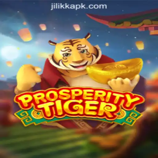 Discover the Thrilling World of ProsperityTiger at JiLiKK Online Casino Philippines
