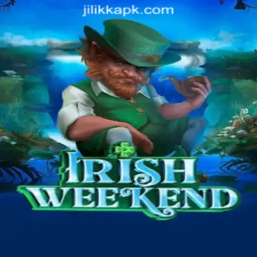 Exploring IrishWeekend: A New Gem in JiLiKK Online Casino Philippines
